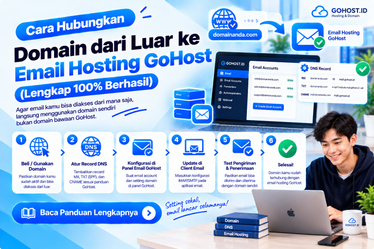 Panduan cara hubungkan domain ke email hosting GoHost